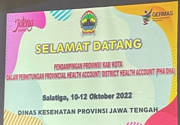 Pendampingan Provinsi/Kab/Kota dalam Perhitungan Provinscial Health Account/District Health Account (PHA/DHA)