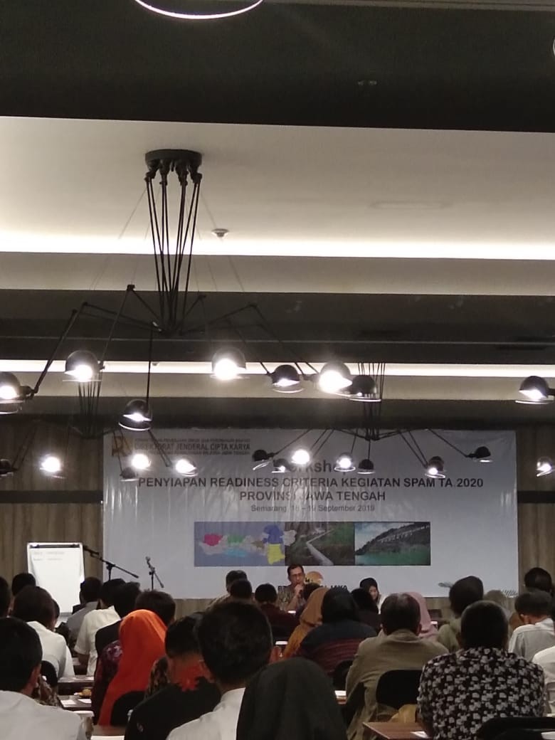 Workshop Penyiapan Readiness Criteria Kegiatan SPAM TA 2020 Provinsi Jawa Tengah